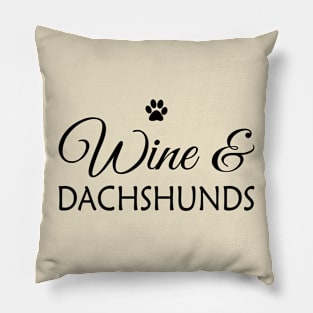 Wine and dachshunds Pillow