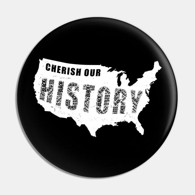 USA Black History | Cherish Our History | Pin by shirtonaut