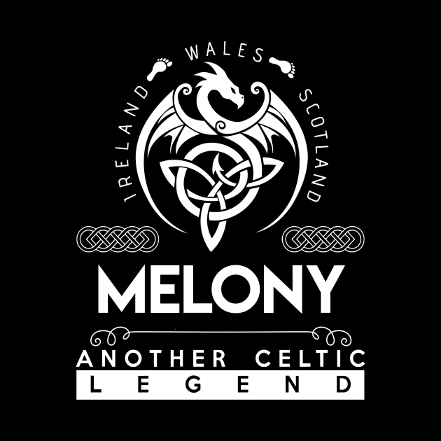 Melony Name T Shirt - Another Celtic Legend Melony Dragon Gift Item by harpermargy8920