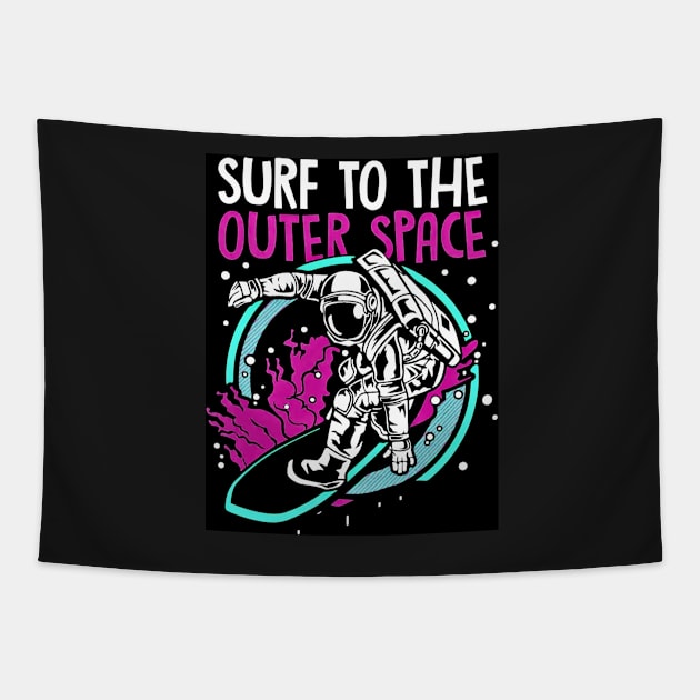 Surf to the Outer Space - Best Selling Tapestry by bayamba