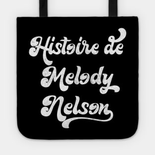 Histoire de Melody Nelson / Serge Gainsbourg Tote