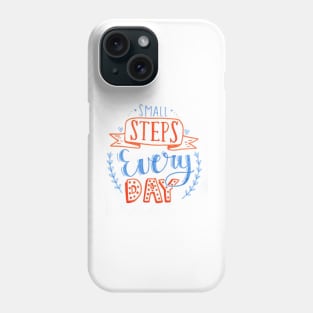 Small steps Phone Case