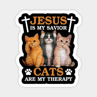 Jesus is My Savior Cat are My Therapy Christians Cat Lover Magnet