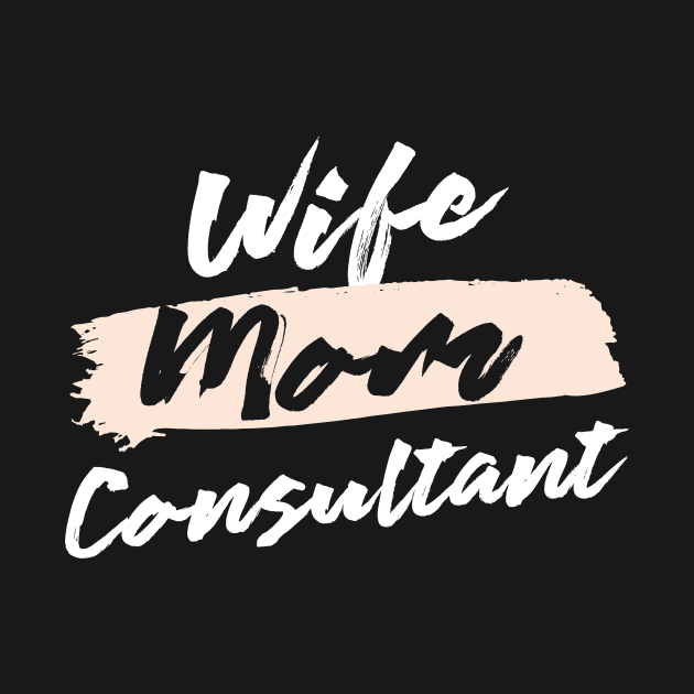 Cute Wife Mom Consultant Gift Idea by BetterManufaktur