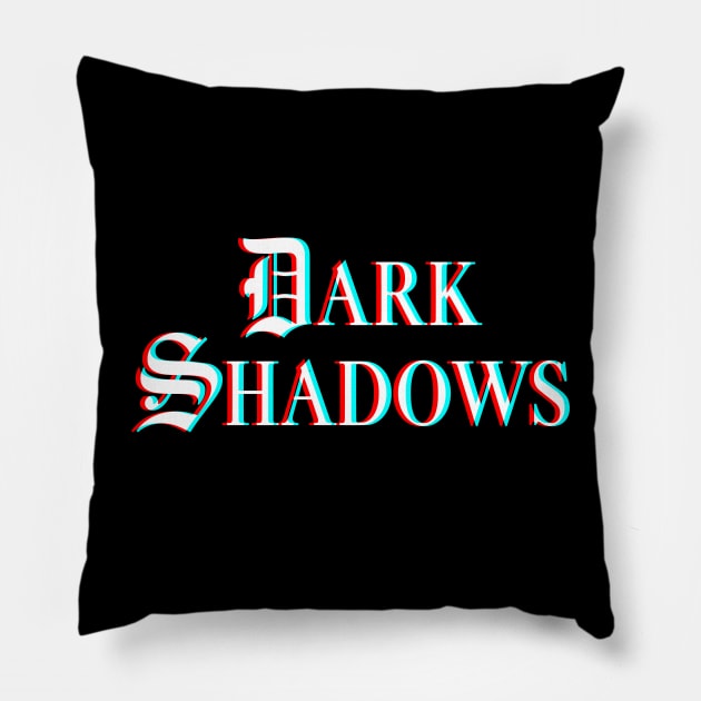 Dark Shadows 3D Style Pillow by HomeStudio