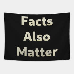 Facts Also Matter - In Support of Black Lives Matter Tapestry