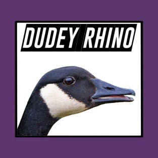 Dudey Rhino Geese T-Shirt