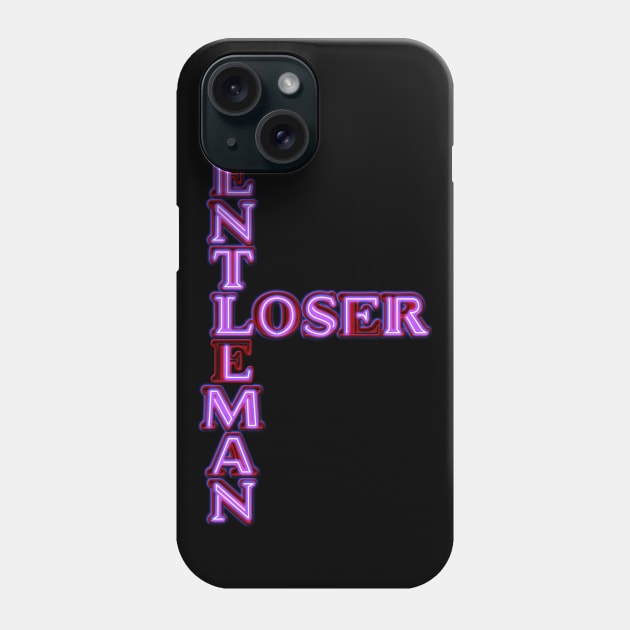 Gentleman Loser Phone Case by synaptyx