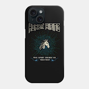 horse racing, horse lover, equine, horse whisperer, pony club, equestrian, i love horses, horsey Phone Case