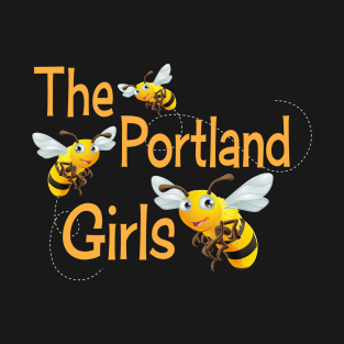 THE PORTLAND GIRLS T-Shirt