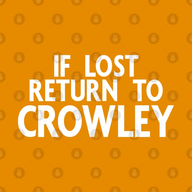 Good Omens: If lost return to Crowley by firlachiel