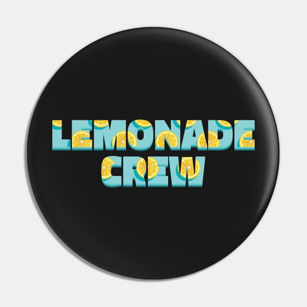 Lemonade Crew Typography - Pattern Pin by Ravensdesign