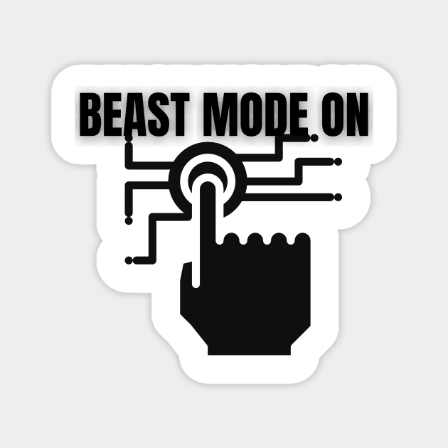 Beast mode No Design Magnet by Bazzar Designs