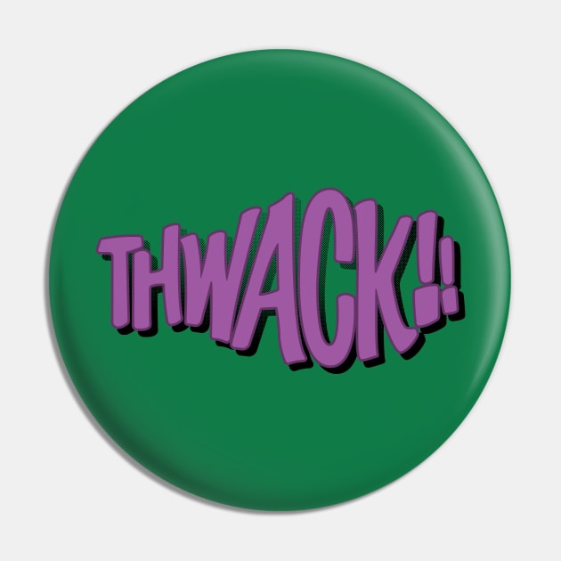 THWACK!! Fighting Sounds Pin by deancoledesign