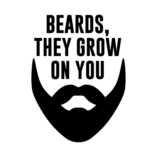 Beards They Grow On You by evermedia