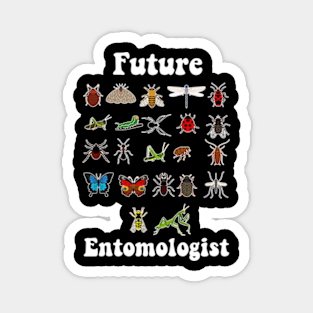 Future Entomologist - Entomology Insect Lover Bug Collector Magnet