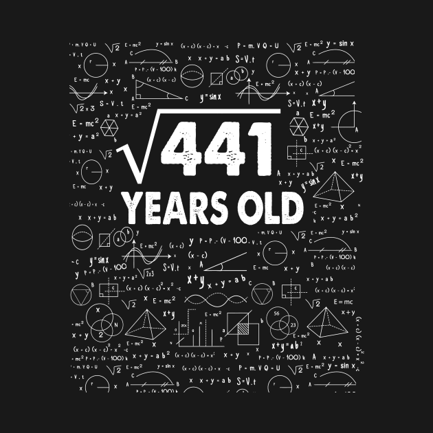 21 years old 21th birthday Gift Square Root of 441 Science Lover Gifts Bday by smtworld