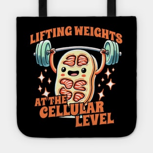 Lifting weights at the Cellular Level Biology Student Design Tote
