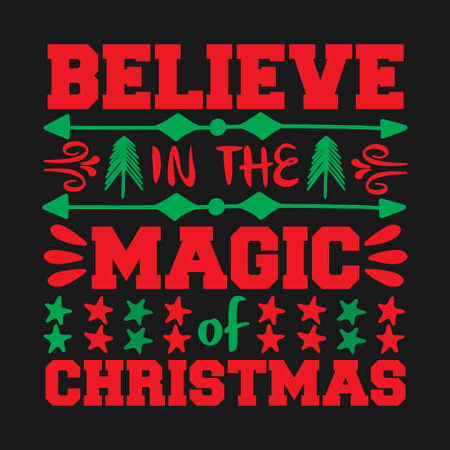 Believe In The Magic Of Christmas by Journees