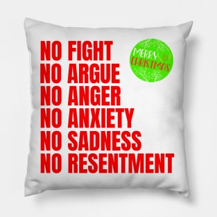 Christmas without problems Pillow