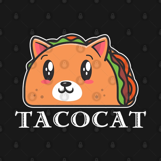 Tacocat Spelled Backwards Is Taco Cat by AmineDesigns