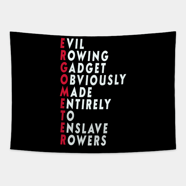 Funny Rowing – Ergometer Quote Tapestry by Huschild