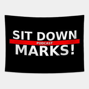 Sit Down Marks! Rumble Tapestry