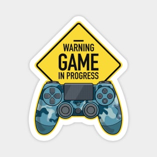 Warning Game in Progress Magnet