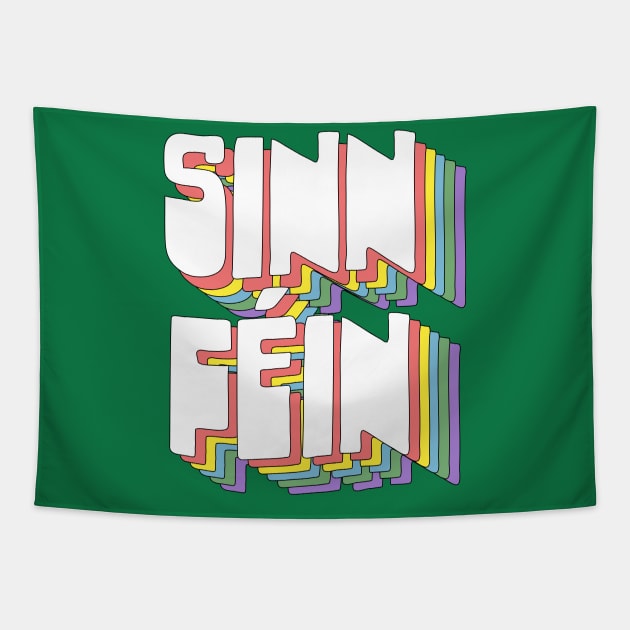 Sinn Féin / Retro Typography Design Tapestry by DankFutura