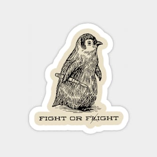 Fight Or Flight Magnet