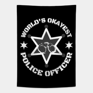 World's Okayest Police Officer Tapestry