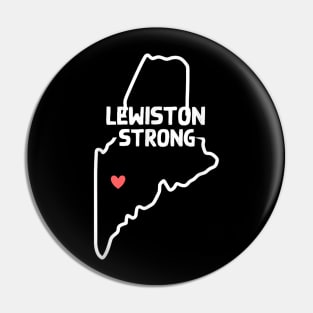 Lewiston Strong shirt,Lewiston Pin