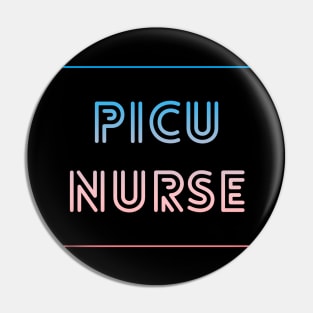 PICU Nurse retro blue and pink text design Pin