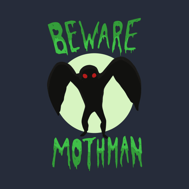 Beware Mothman by YipeeKaiYay