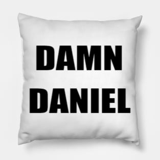 Damn Daniel V1 Pillow