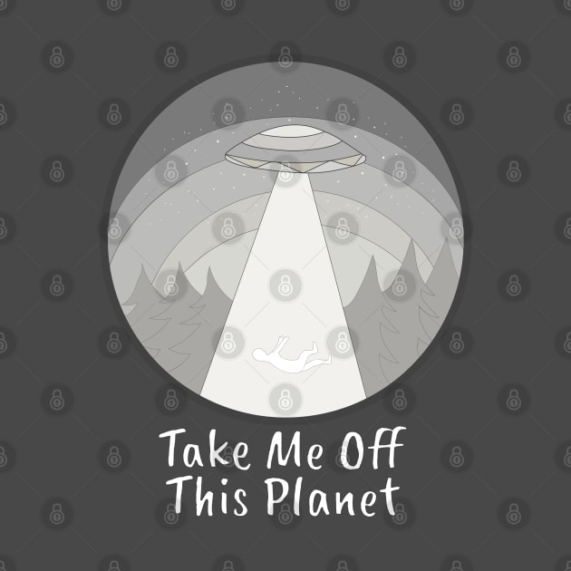 Take me off this planet by DiegoCarvalho