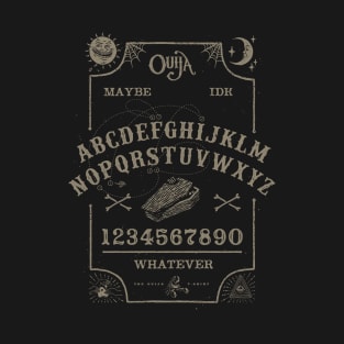 Ouija Board - Message for You T-Shirt