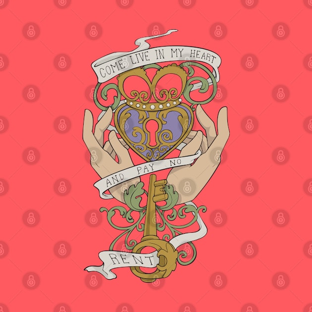 Come Live In My Heart And Pay No Rent - Claddagh Tattoo Design by 5sizes2small