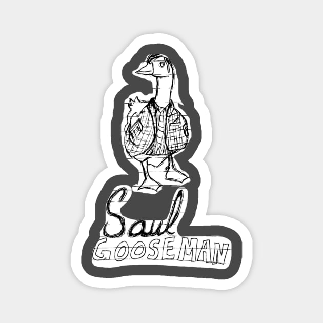 Saul Gooseman Magnet by Sillygoose