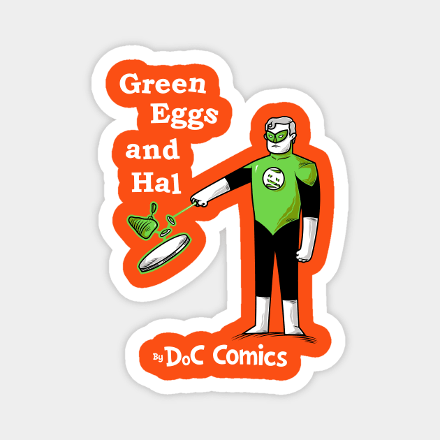 Green Eggs and Hal Magnet by goliath72