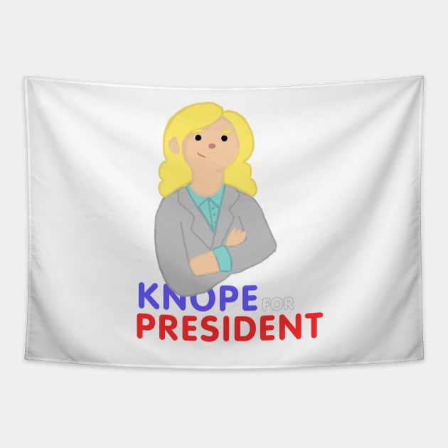 Knope for President 2k17 Tapestry by Hewiie