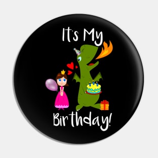 It's My Birthday Princess and Dragon Pin