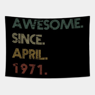 Awesome Since April 1971 Tapestry