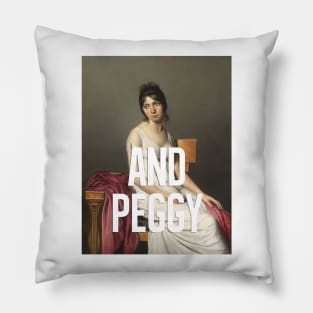 And Peggy Pillow