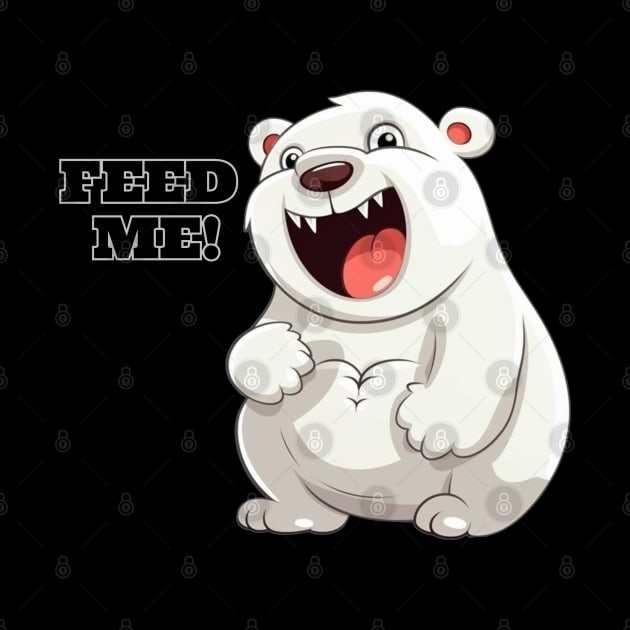 Feed Me!  Polar Bear, White Bear, Cute by FrenArt