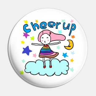 cheer up Pin