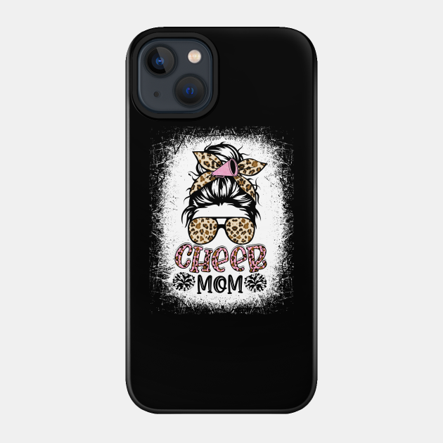 Cheer Mom Leopard Messy Bun Cheerleader Funny Mothers Day - Cheer Mom Leopard Messy Bun - Phone Case