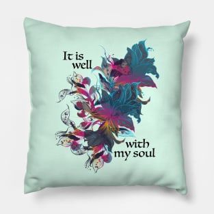 * It is Well with my Soul * song lyric  WEAR YOUR WORSHIP Christian design Pillow