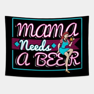 Mama needs a beer Tapestry