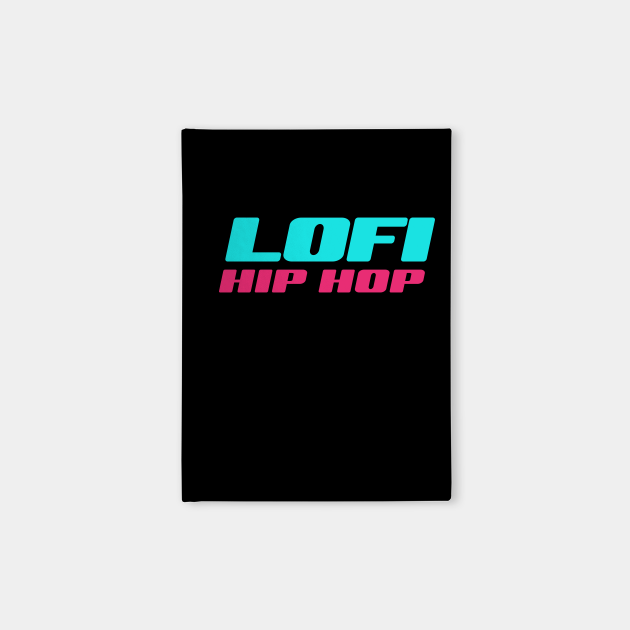 Lofi Hip Hop Rap Beat Culture Gift - Lofi Hip Hop - Notebook | TeePublic